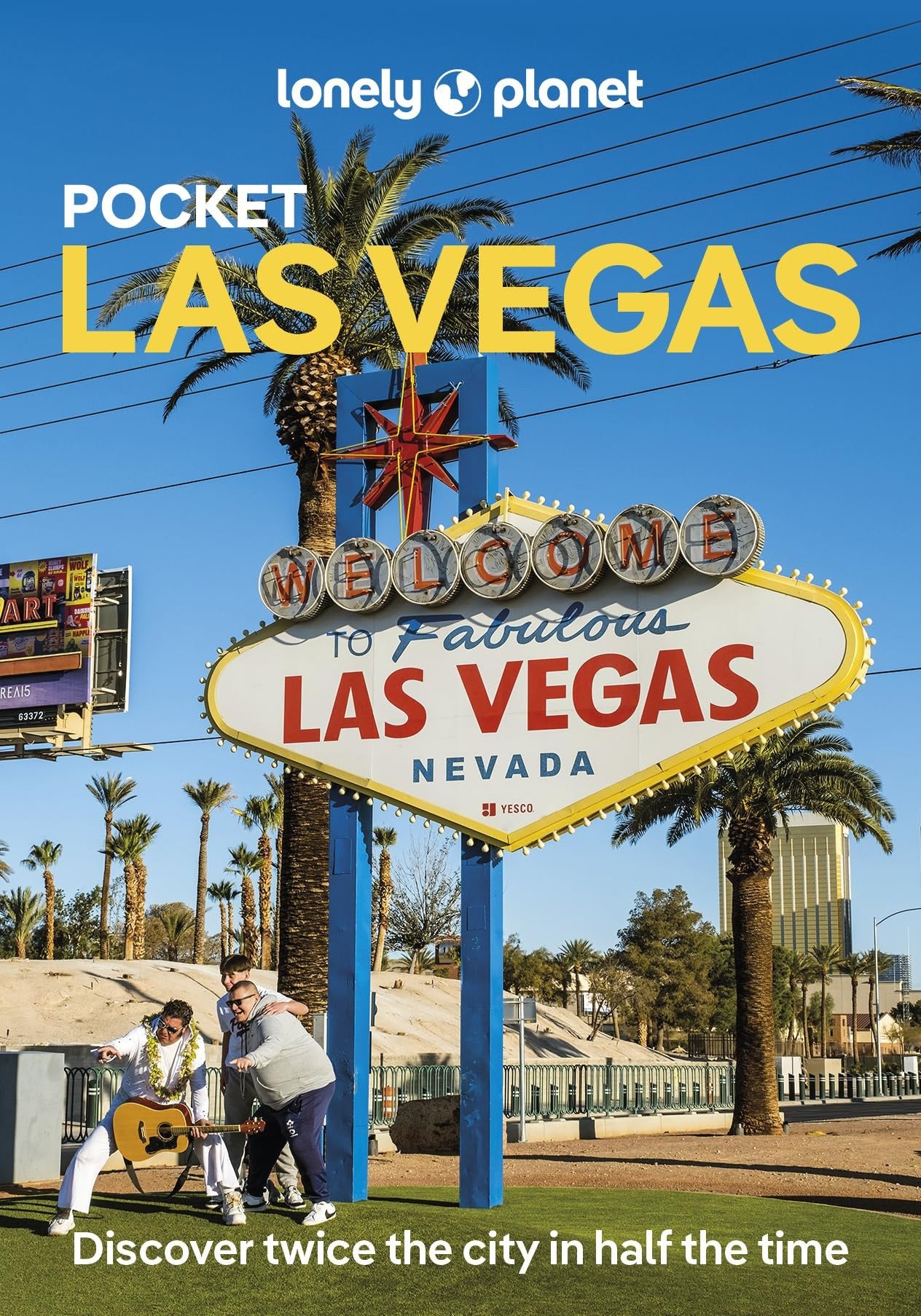 Lonely Planet Pocket Las Vegas: Discover Twice the City in Half the Time | Top Sights | Maps & Walking Tours | Covers The Strip, East of the Strip, West of the Strip and more (Pocket Guide)