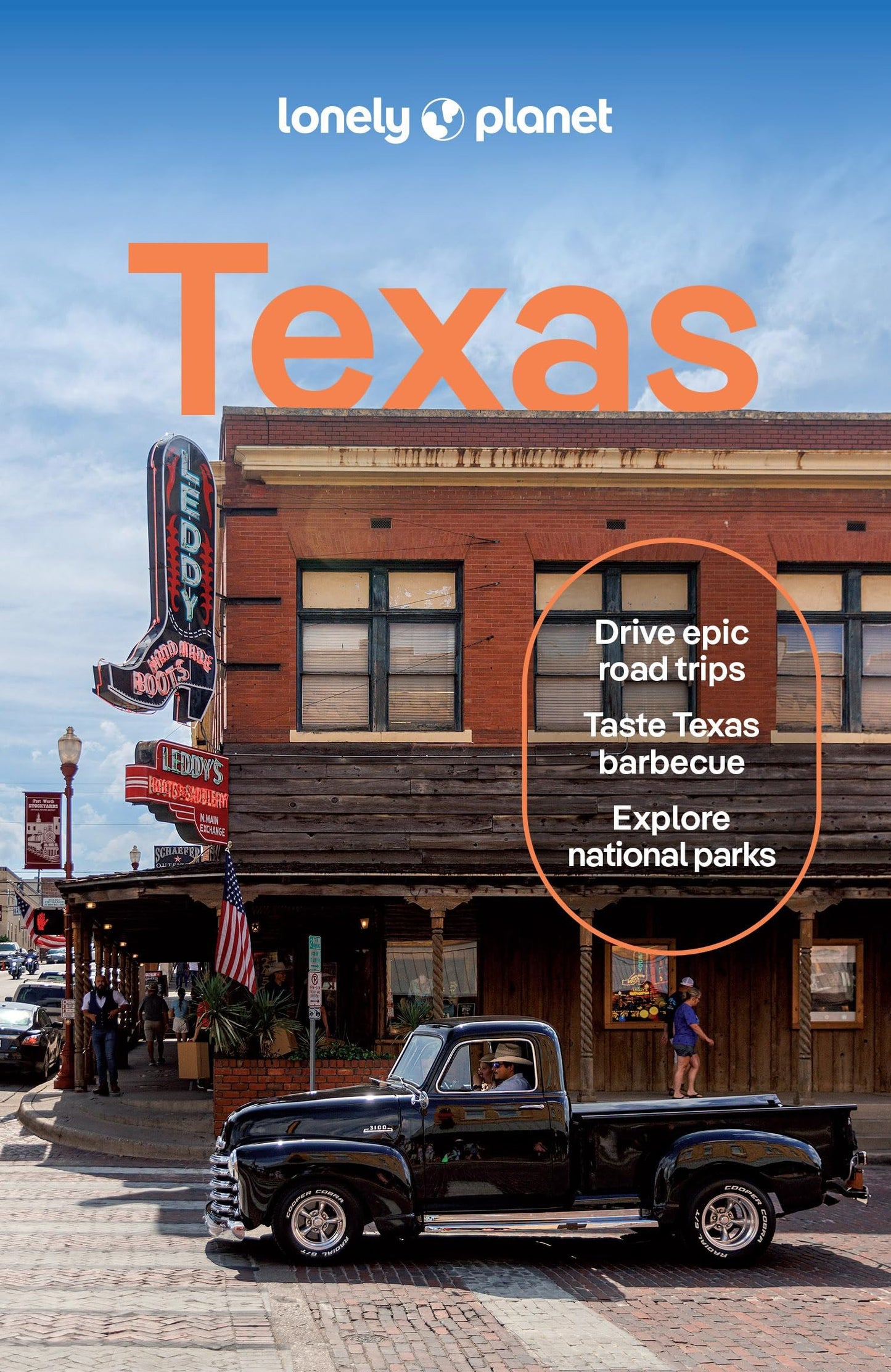 Lonely Planet Texas: Plan the Trip of a Lifetime | Detailed Itineraries & Maps | Insider Tips | Covers Austin, San Antonio & the Hill Country, Dallas and more (Travel Guide)