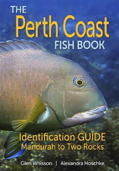 The Perth Coast Fish Book