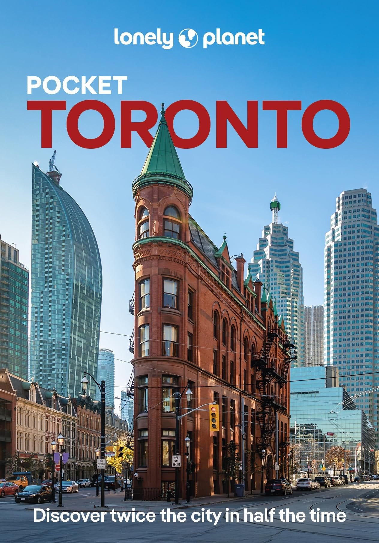 Lonely Planet Pocket Toronto: Discover Twice the City in Half the Time | Top Sights | Maps & Walking Tours | Covers Toronto Islands, Evergreen Brick Works, Harbourfront Centre and more (Pocket Guide)
