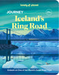 Lonely Planet Journey Iceland's Ring Road