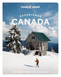 Lonely Planet Experience Canada (Travel Guide)