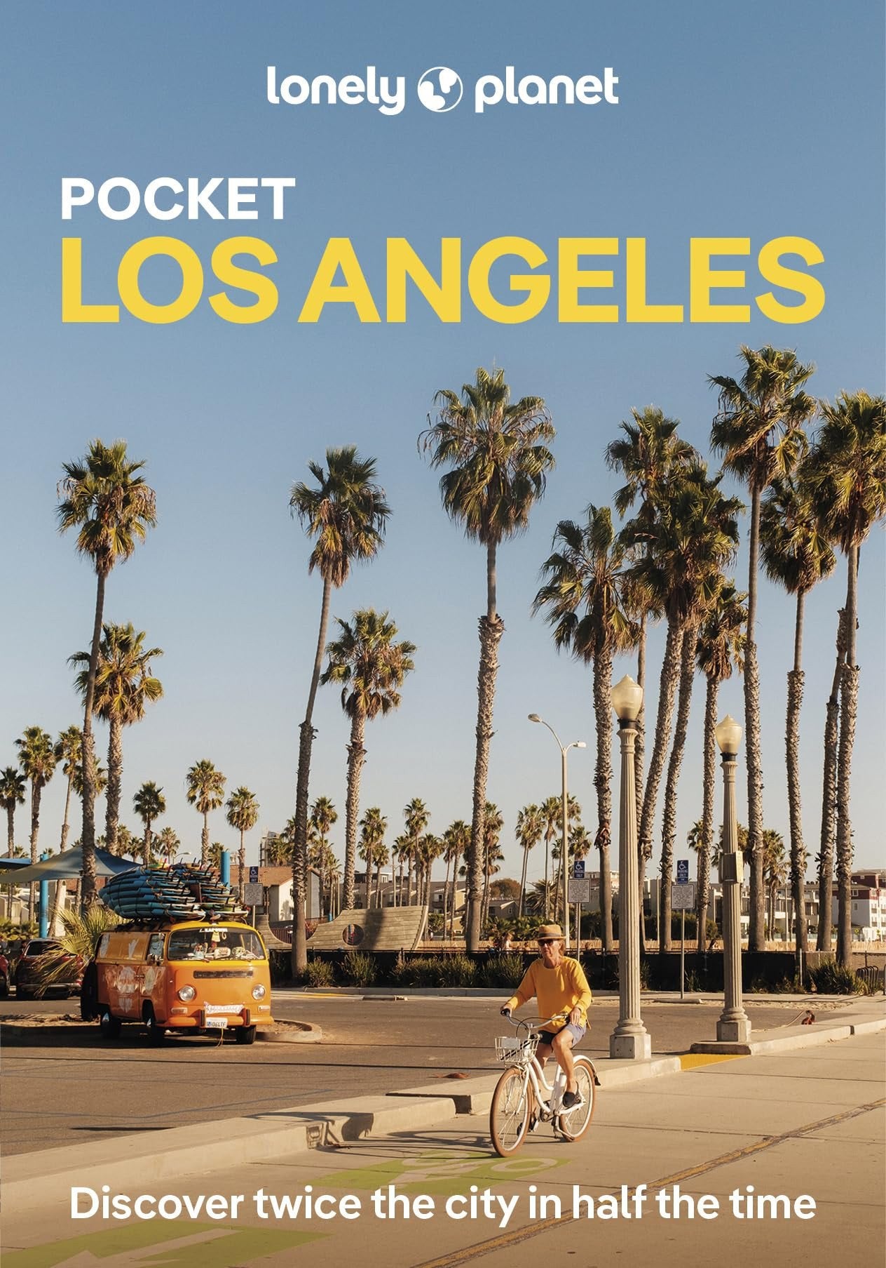Lonely Planet Pocket Los Angeles: Discover Twice the City in Half the Time | Top Sights | Maps & Walking Tours | Covers Hollywood Boulevard, Walt ... Griffith Observatory and more (Pocket Guide)