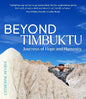 Beyond Timbuktu