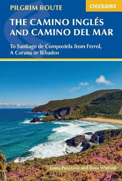 The Camino Ingles and Camino del Mar To Santiago de Compostela from Ferrol, A Coruna or Ribadeo