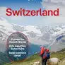 Lonely Planet Switzerland