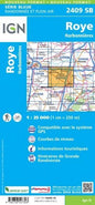 IGN France Roye - Carte de Randonnée 2409 E