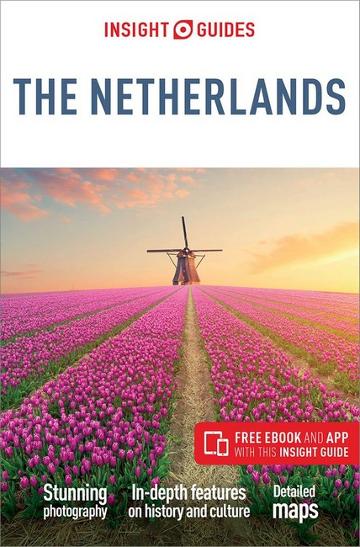 Insight Guides The Netherlands (Travel Guide with Free eBook)