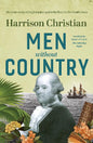 Men Without Country - The true story of exploration and rebellion in the South Seas