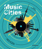 Music Cities Capitals and Places of Musical Geography