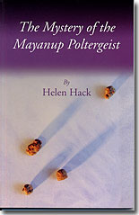 Mystery of the Mayanup Poltergeist