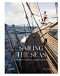 Sailing Seas - A Voyager's Guide to Oceanic Getaways