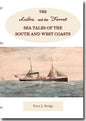 The Lubra and the Ferret. Sea tales of the south and west coasts.