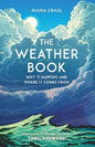 The Weather -  Book Why It Happens and Where It Comes From