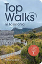 Top Walks in Tasmania