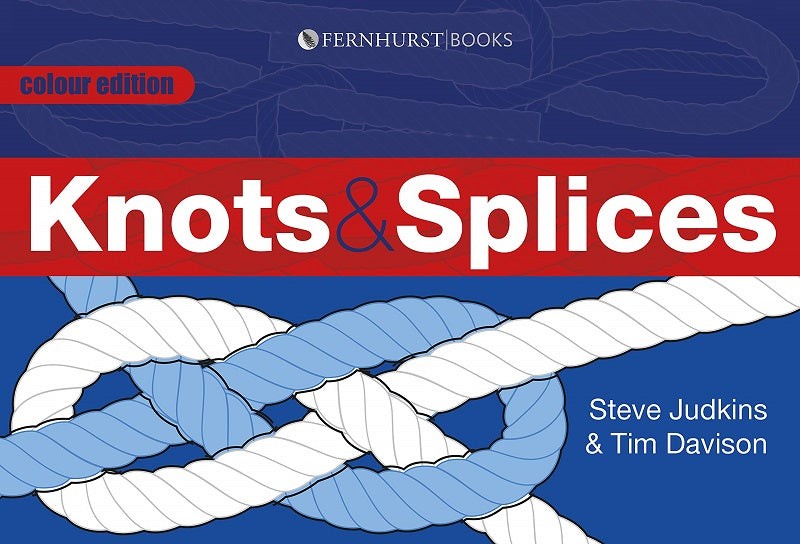Knots and Splices: The Most Commonly Used Knots