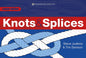 Knots and Splices: The Most Commonly Used Knots